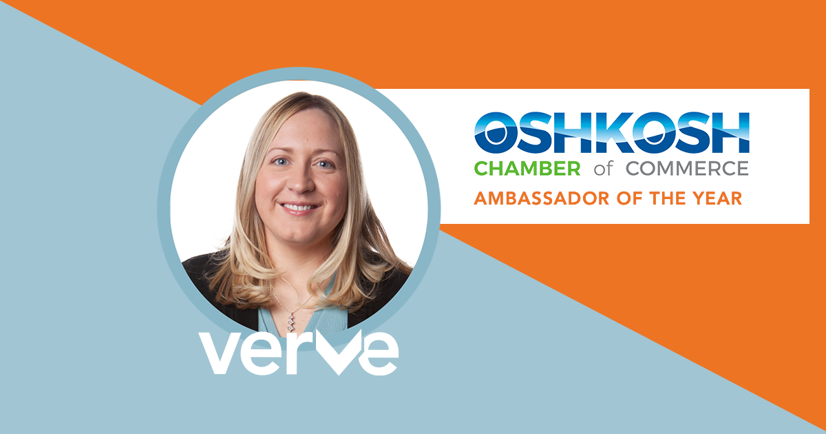 Verve’s Jolene Heuchert Receives Oshkosh Chamber Of Commerce Ambassador Of The Year Award